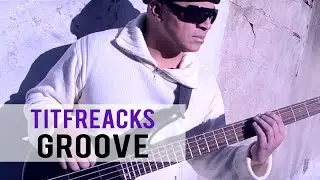 TitFreack$ Feat. Fenix & Jewel Usain - Groove - Extrait de 