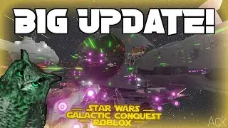ROBLOX - GALACTIC CONQUEST HUGE UPDATE!!
