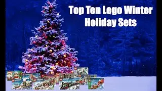 Lego Top Ten Winter Holiday Sets