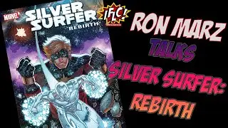 Ron Marz talks Silver Surfer: Rebirth