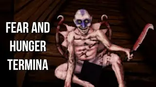 THIS GAME IS DISTURBING [FEAR AND HUNGER TERMINA DEMO]