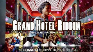 Grand Hotel Riddim - African Reggae live Instrumental - Ri by Artikal Band