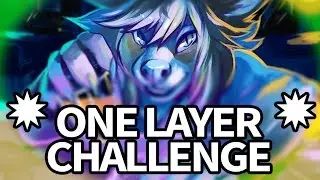 ONE LAYER CHALLENGE!