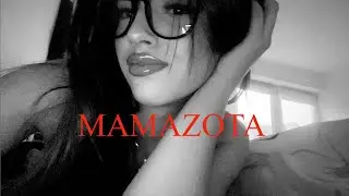 MAMAZOTA (8D AUDIO) 