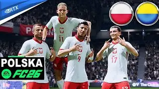 POLSKA - UKRAINA | FINAŁ BARAŻE MŚ 2026 |  FC 26