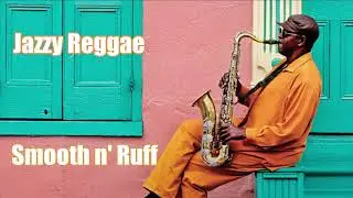 SMOOTH N' RUFF - Jazzy Reggae Beat - No Copyright Royalty-Free Music