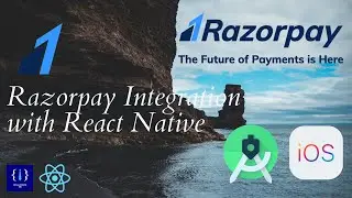 Razorpay Payment Gateway Integration in React Native (react-native-razorpay)