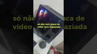 Que nota d&atilde;o para os setups? #pcgamer #namorada #setup #setupgamer