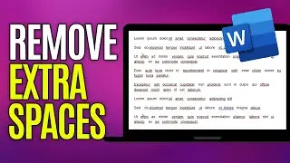 How to Remove Extra Spacing Between Words in Word [Full Guide]