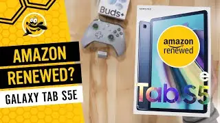 Samsung Galaxy Tab S5e Amazon Renewed - Unboxing and First Impressions