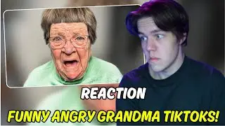 BOITASTIC REACTS to ANGRY GRANDMA FUNNY TIKTOKS!