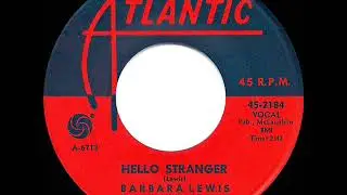 1963 HITS ARCHIVE: Hello Stranger - Barbara Lewis (#1 R&B hit)