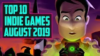 Best Indie Games NEW in August 2019 - Top 10 Upcoming Indie Game Releases!