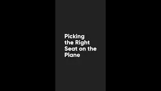 How to Find the Best Plane Seat