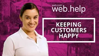 Web.Help: Keeping Customers Happy