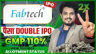 Fabtech Technologies IPO Allotment Status || Latest GMP & listing Price of Fabtech Technologies IPO