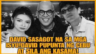 DAVID LICAUCO HANDA NG SAGUTIN ANG LAHAT|DAVID LILIPAT SA CEBU PARA DITO SINO KAYA ISASAMA NI D