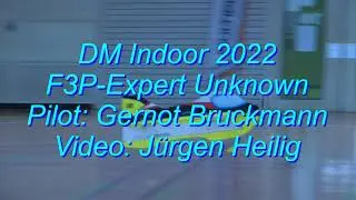DM Indoor 2022 - F3P-Expert - Unknown  - Gernot Bruckmann