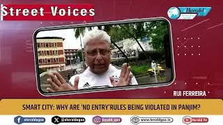 SMART CITY: Why are &lsquo;no entry&rsquo;rules being violated in Panjim?