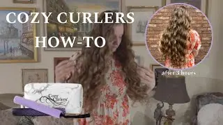 Cozy Curlers: How-to, tips and tricks!