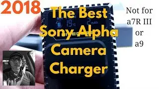 My Sony Camera Battery Charger (2018) | Nitecore USN1 | First Look Review