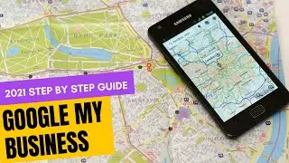 Google my Business SEO Optimization | GMB 2021 Guide | Step by Step Tutorial