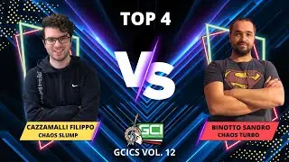 Goat Championship Series Vol. 12 - Top 4 Chaos Slump (Cazzamalli F.) Vs Chaos Turbo (Binotto S.)