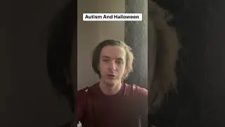 Autism And Halloween #autism #fyp #fypシ #fy#blog #blogger #writer #writing#Halloween#Holidays #story