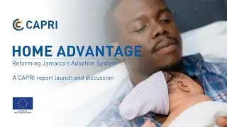Home Advantage: Reforming Jamaica's Adoption System