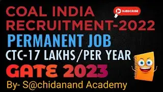 Coal India (CIL) Recruitment | Freshers | CTC: ₹17 Lakhs |Permanent Job| Latest Jobs 2022