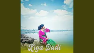 Kiya Dadi