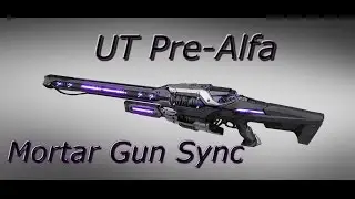[UT Pre-Alfa] Mortar Gun Sync