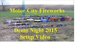 Motor City Fireworks Demo Night - Setup Video