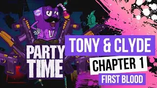 Tony And Clyde - Chapter 1: First Blood - XBOX Series S - Gameplay - #tonyandclyde