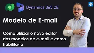 Novo editor de modelos de e-mail do Dynamics 365 CE #emailtemplate #dynamics365ce #dyn365
