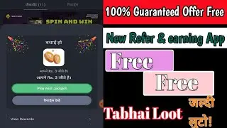 New Refer & earning App || Instant paytm withdraw proof || New Genuine 100% withdraw ||No investment