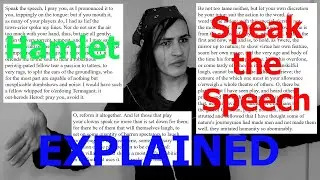 Hamlet - Speak the Speech EXPLAINED