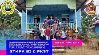 keseruan mahasiswa mahasiswi STKPK BINA INSAN, Paroki keluarga suci tering, seseru apa sih 🙏🙏