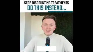 Med Spa Marketing | Stop Discounting Treatments, Do This Instead!