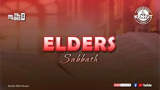 ELDERS SABBATH || 20 DEC 2025||