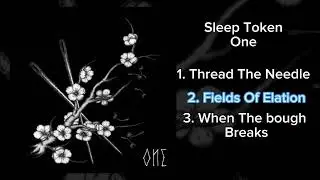 Sleep Token - One (Full EP - 2016)