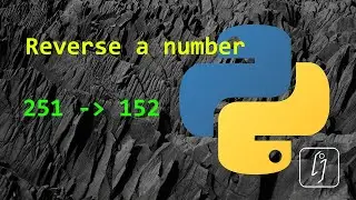 Python reverse a number explains