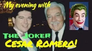 #147 My Evening with The Joker - Cesar Romero!