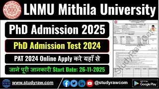 LNMU Mithila University PhD Admission 2025 PAT 2024 Apply, Fees, Syllabus, Exeption NET, JRF Apply