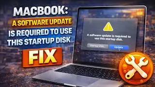 Apple - A software update is required to use this startup disk - FIX