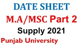 Ma Msc Part 2 Supply 20212 Date sheet Punjab University ma Msc supply 2021 exams pu exams supply pu