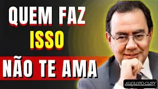 A Atitude Mais Cruel De Quem Não Te Ama Mais (e você ignora) | Augusto Cury