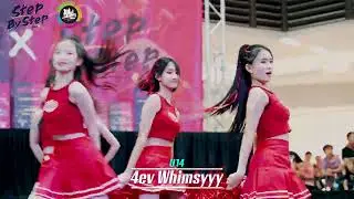 4ev Whimsyyy    - STEP BY STEP VOL.4 DANCE COMPETITION
