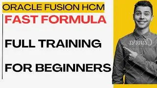 Oracle Fusion Fast Formula | Oracle HCM Fast Formula | Oracle Payroll Fast Formula Training