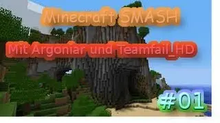 Minecraft Smash - &Uuml;bersteuert / Argoniar & Teamfail